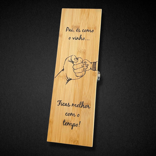 Wine Bottle Box “Pai, és como o vinho… ficas melhor com o tempo”